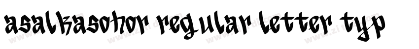 asalkasohor regular letter typen字体转换 asalkasohor regular letter typen字体转换